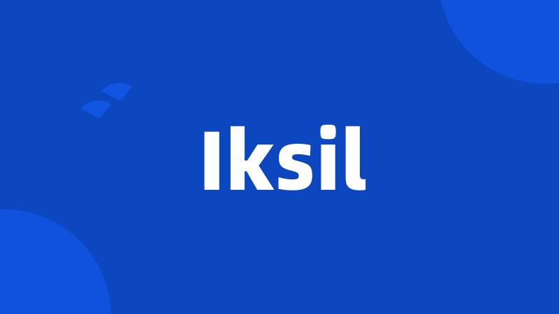 Iksil