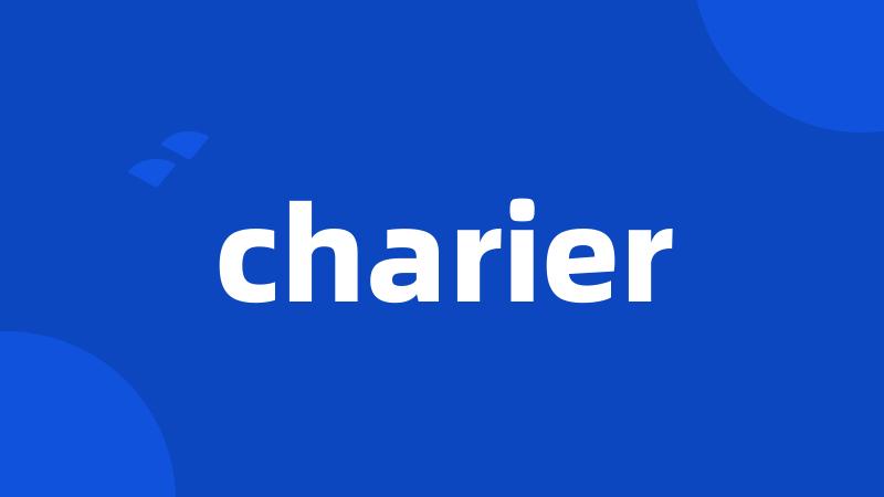 charier