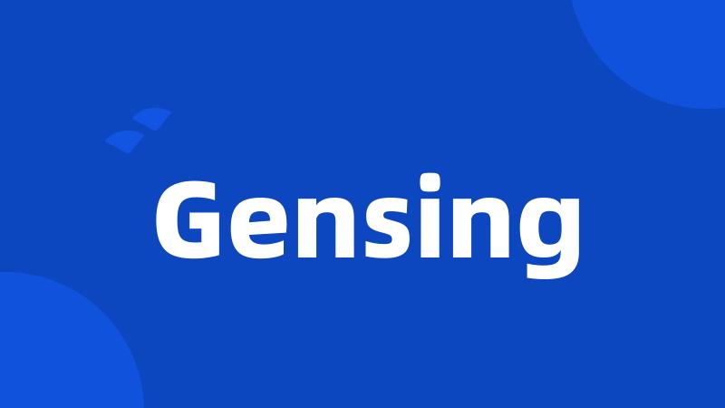 Gensing