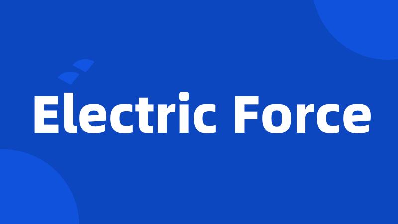 Electric Force