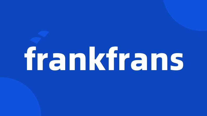 frankfrans