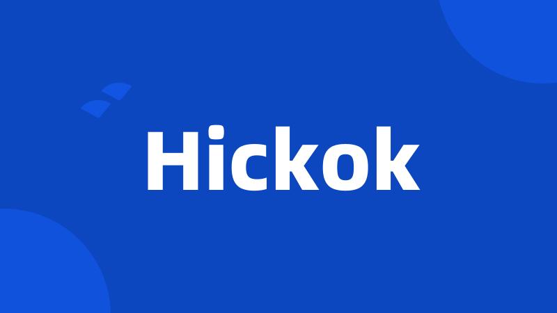 Hickok