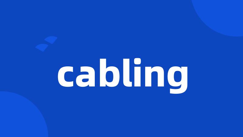 cabling