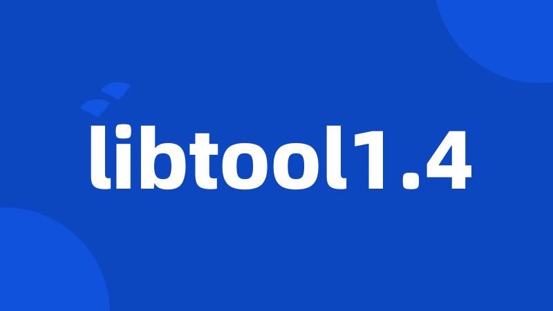 libtool1.4