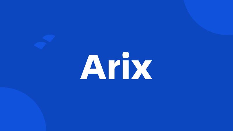 Arix