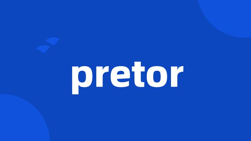 pretor