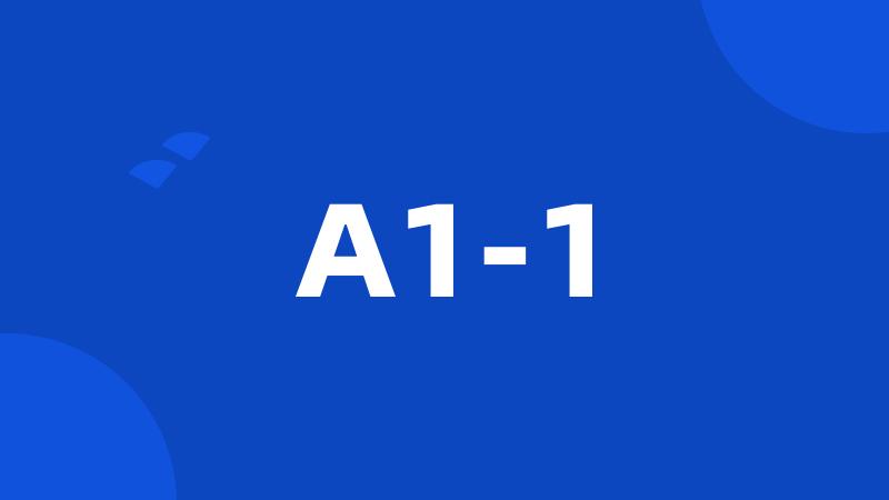 A1-1