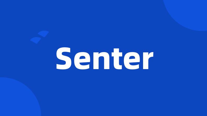 Senter