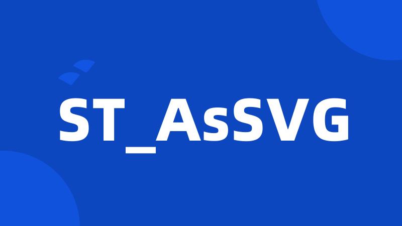 ST_AsSVG