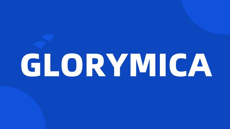 GLORYMICA