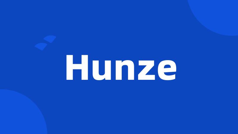 Hunze