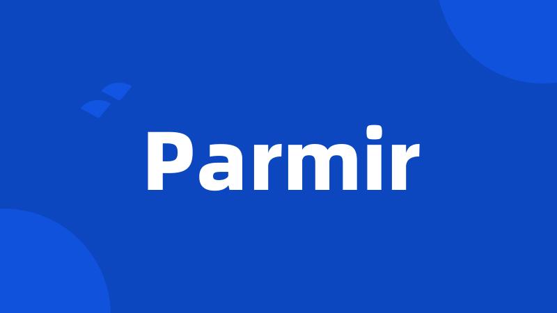 Parmir