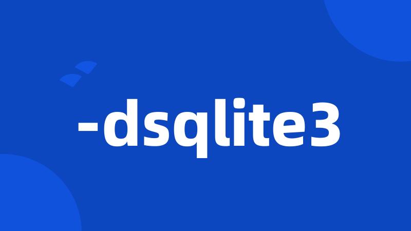 -dsqlite3