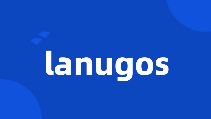 lanugos