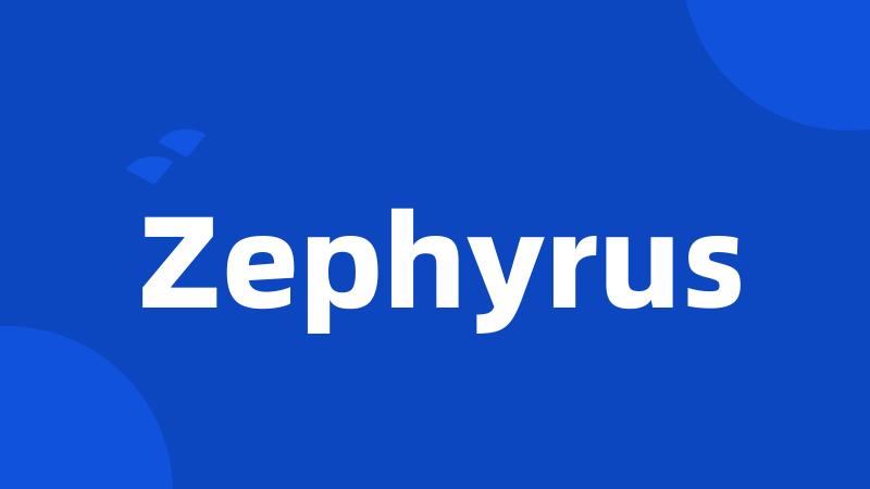 Zephyrus