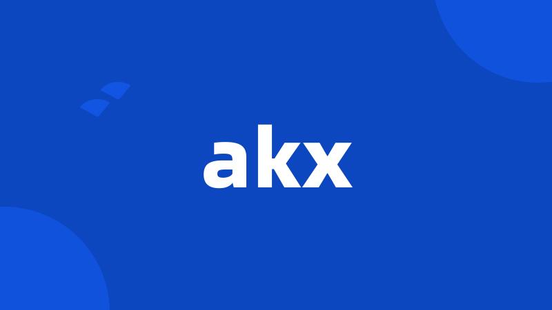 akx