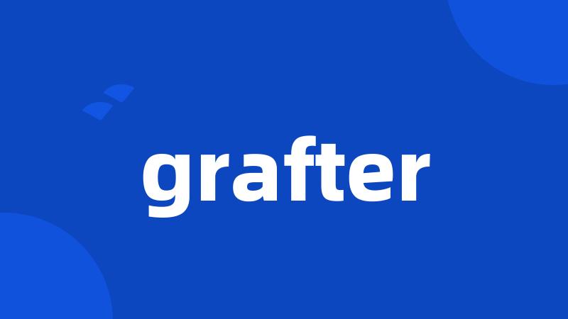 grafter