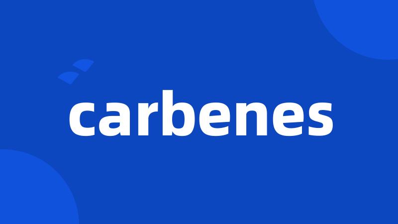 carbenes