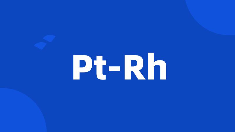 Pt-Rh