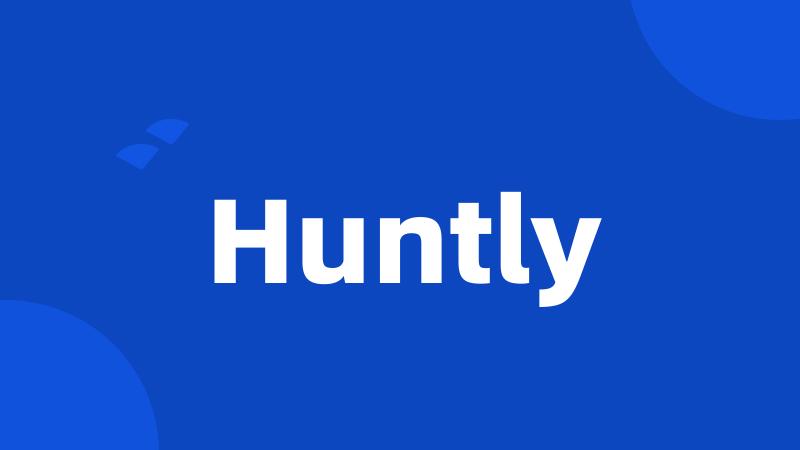 Huntly