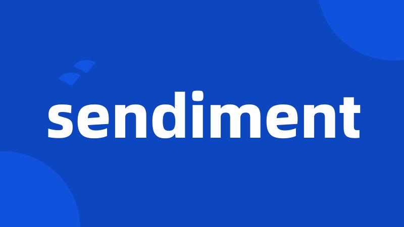 sendiment