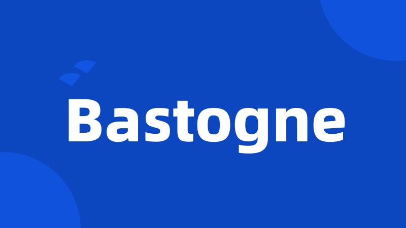 Bastogne