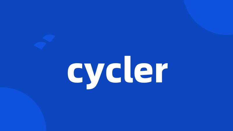 cycler