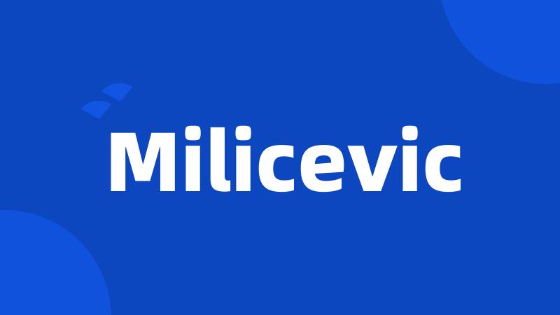 Milicevic