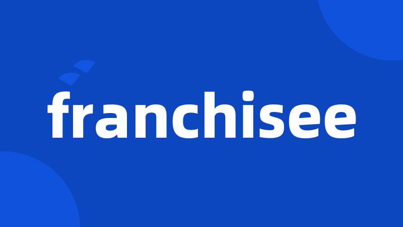 franchisee