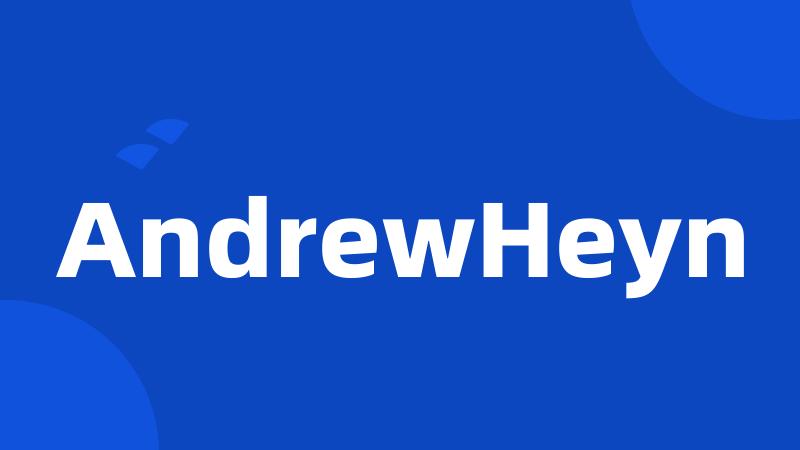 AndrewHeyn