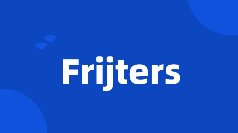 Frijters