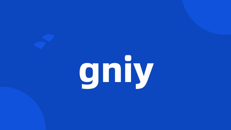 gniy