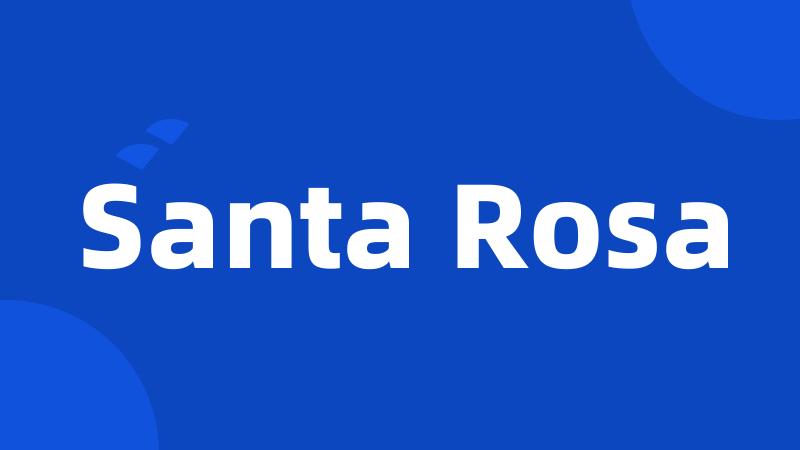 Santa Rosa