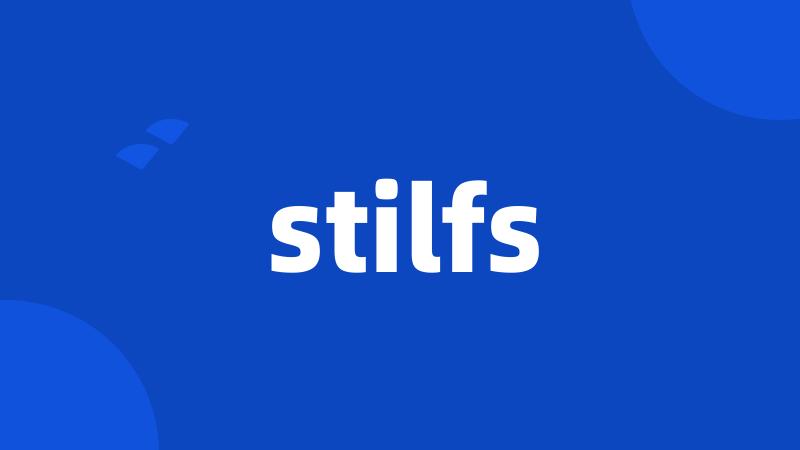 stilfs