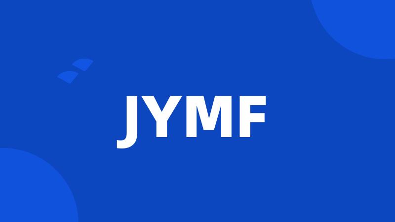 JYMF