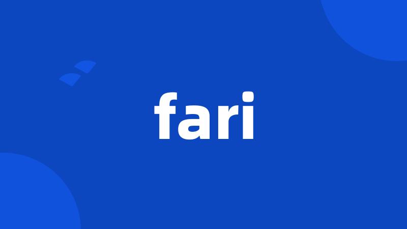 fari