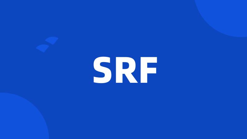 SRF