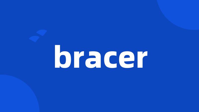 bracer