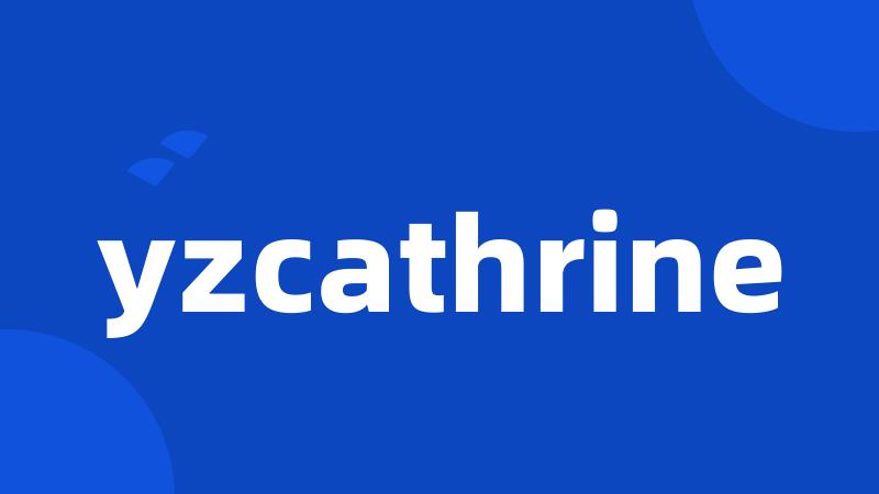 yzcathrine