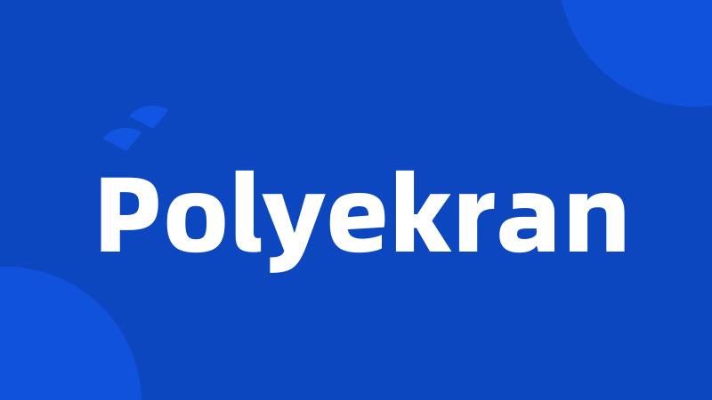 Polyekran