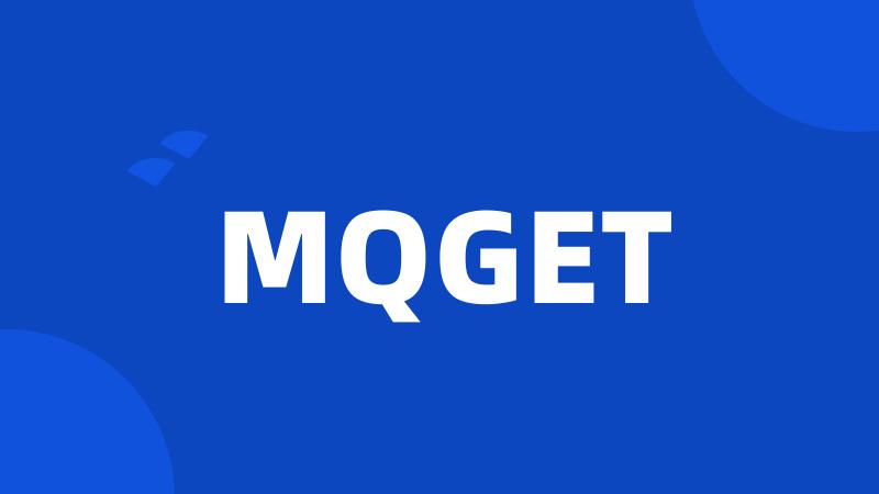 MQGET