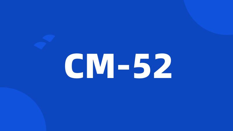 CM-52