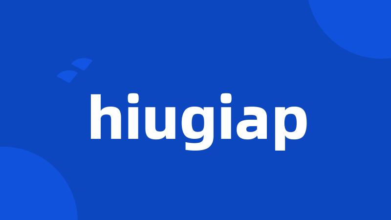 hiugiap