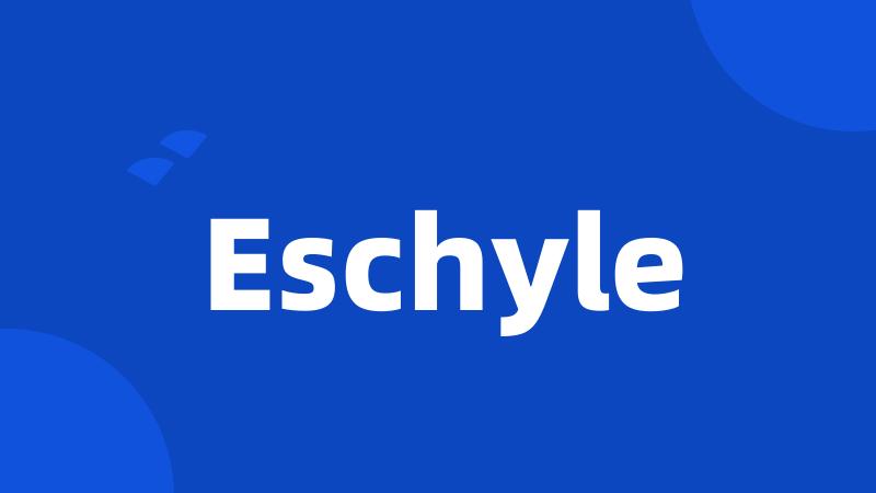 Eschyle