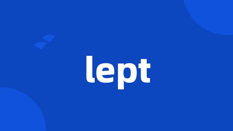 lept