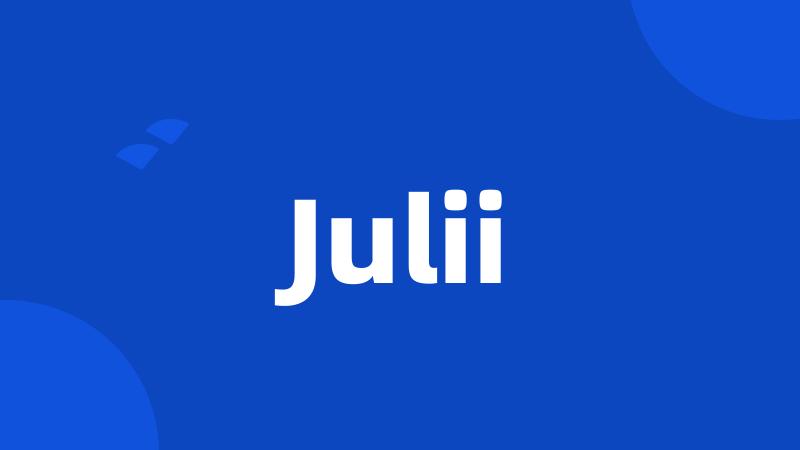 Julii