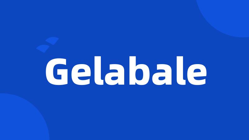 Gelabale