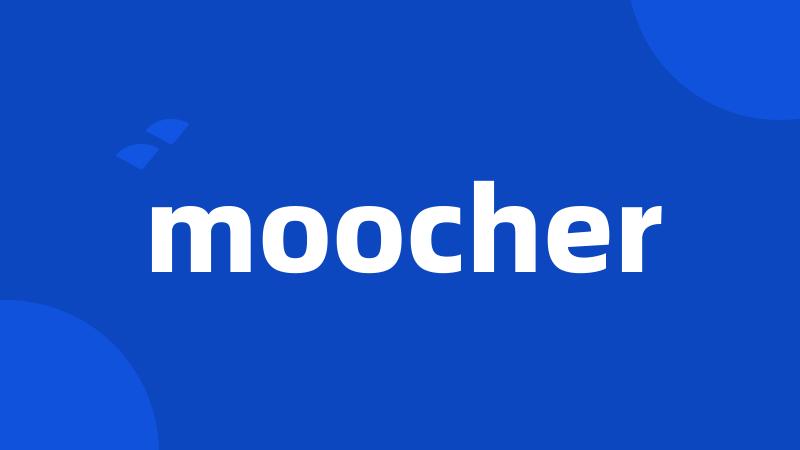 moocher