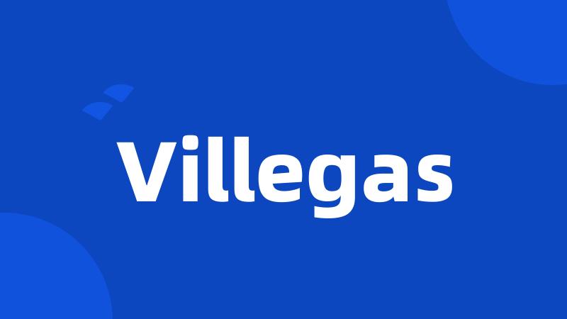 Villegas