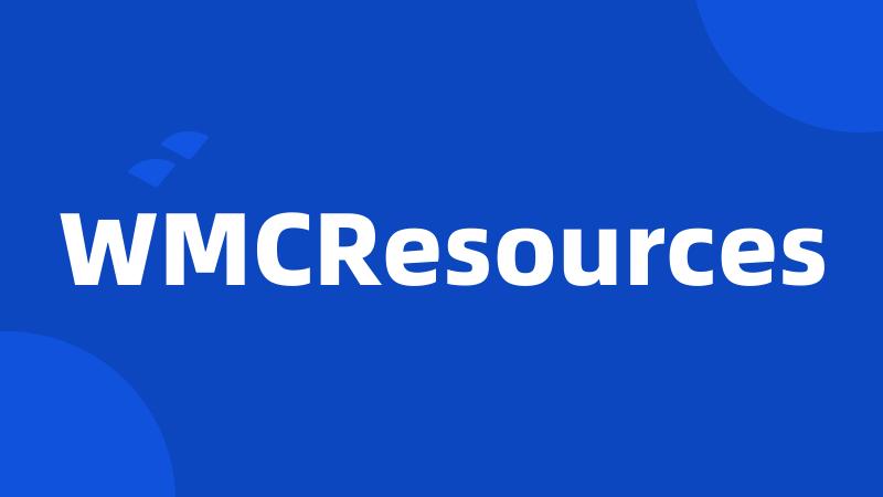 WMCResources